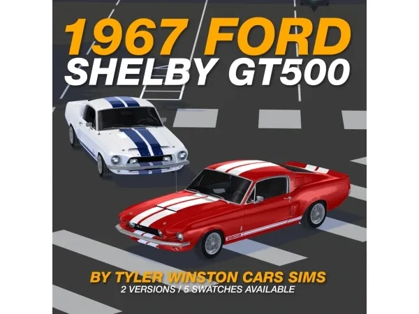 Alpha Tyler Winston Cars 1967 Ford Shelby GT500 - The Sims 4 Custom Content