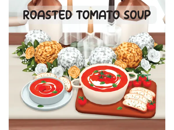 Maxis Match Roasted Tomato Soup by alwaysjustjay - The Sims 4 Custom Content