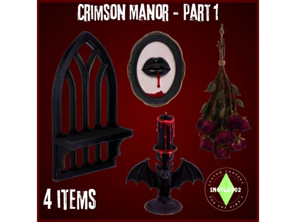 Mix Crimson Manor Part 1 by Snotra902 - The Sims 4 Custom Content