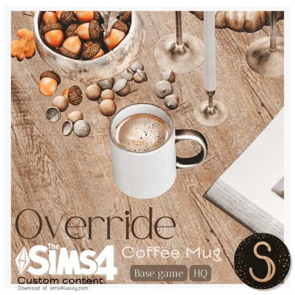 Alpha Sims4Luxury Coffee mug Override by simsfinds - The Sims 4 Custom Content