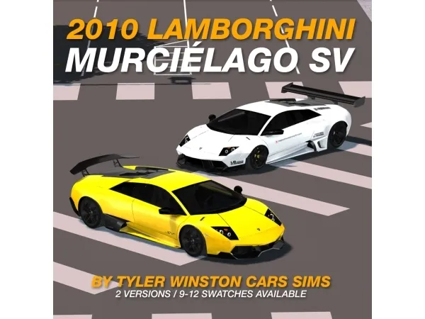 Alpha Tyler Winston Cars 2010 Lamborghini Murciu00e9lago LP 670 4 SV - The Sims 4 Custom Content