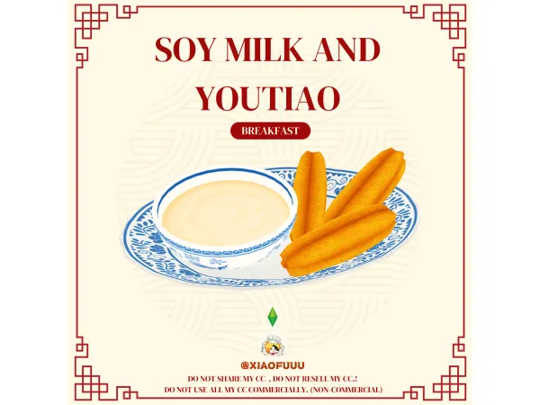 Maxis Match Recipe _ Soy Milk Youtiao by XiaoFuuu - The Sims 4 Custom Content
