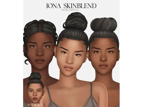 Maxis Match IONA SKINBLEND by orchiona_ - The Sims 4 Custom Content