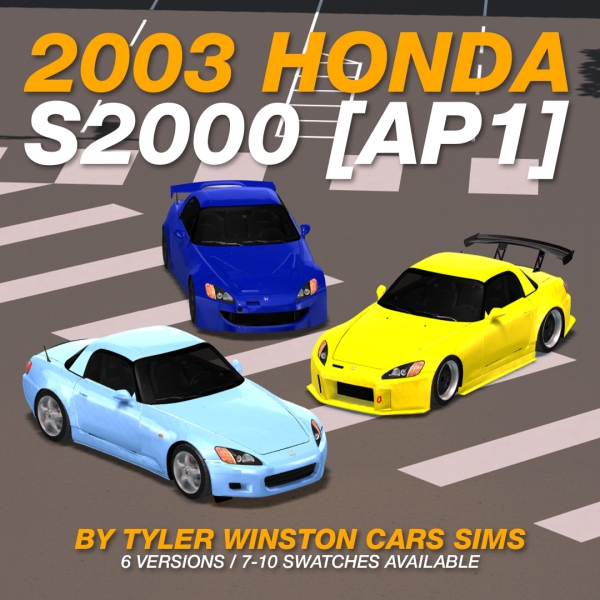 Alpha Tyler Winston Cars 2003 Honda S2000 by tylerwcars - The Sims 4 Custom Content