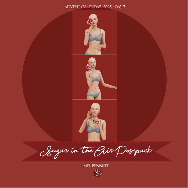 Mix Advent Calendar 2025 Day 7 Sugar in The Air Posepack by melbennett - The Sims 4 Custom Content