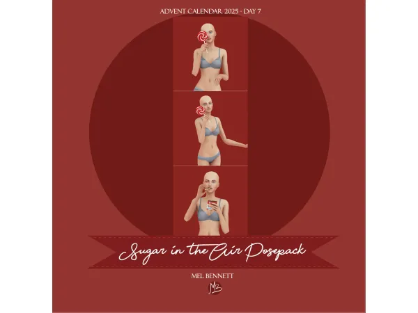 Mix Advent Calendar 2025 Day 7 Sugar in The Air Posepack - The Sims 4 Custom Content