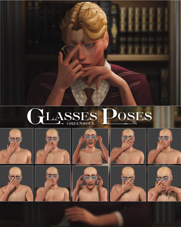 Mix GLASSES POSES [GREENSOUL] by simsfinds - The Sims 4 Custom Content