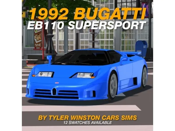 Alpha Tyler Winston Cars 1992 Bugatti EB110 Supersport - The Sims 4 Custom Content