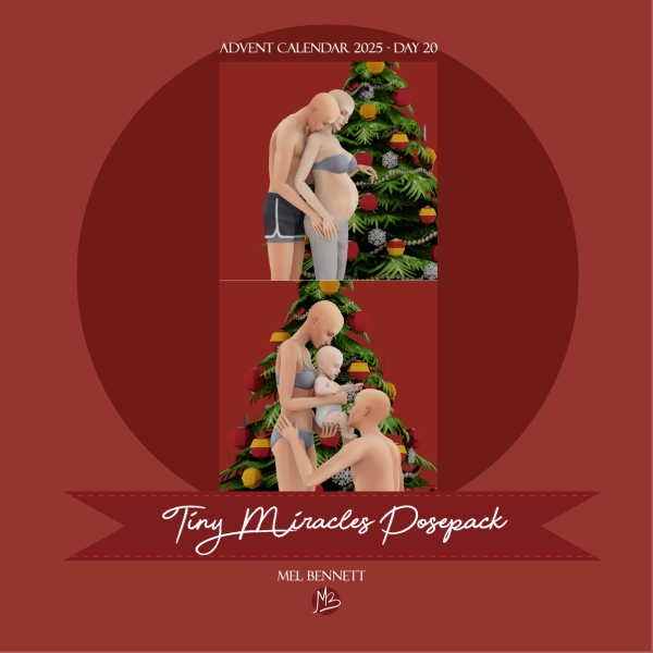 Mix Advent Calendar 2025 Day 20 Tiny Miracles Posepack by melbennett - The Sims 4 Custom Content