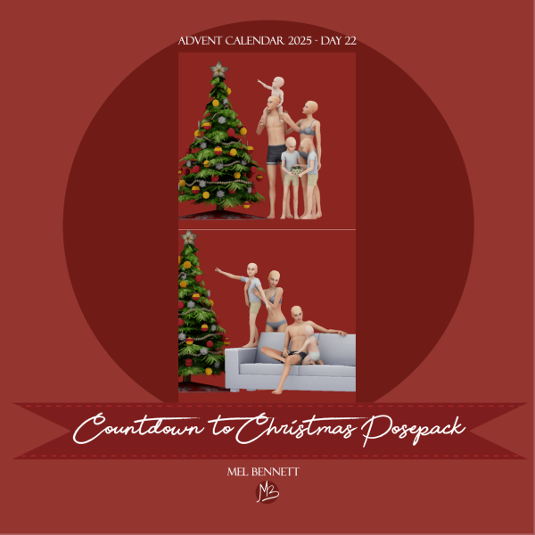 Mix Advent Calendar 2025 Day 22 Countdown to Christmas Posepack by melbennett - The Sims 4 Custom Content