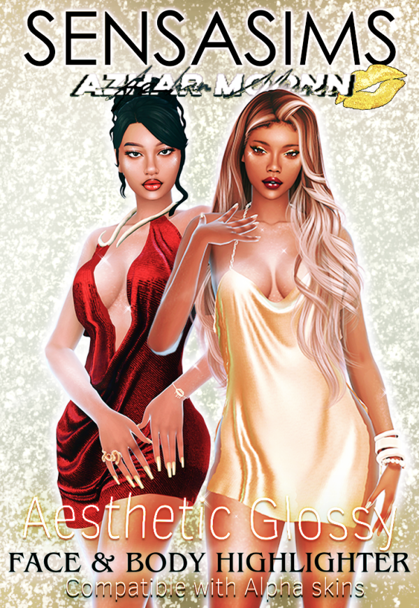 Mix HIGHLIGHTER FOR BODY AESTHETIC GLOSSY x AZHARMOONN by sensasims - The Sims 4 Custom Content