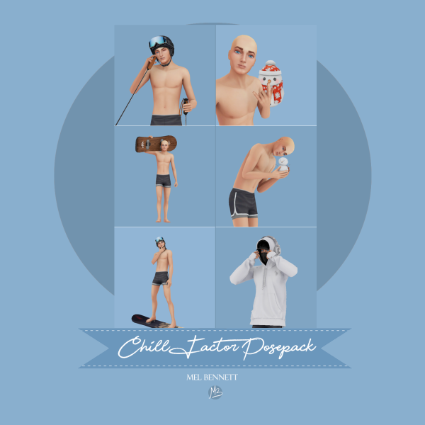Mix Chill Factor Posepack by melbennett - The Sims 4 Custom Content