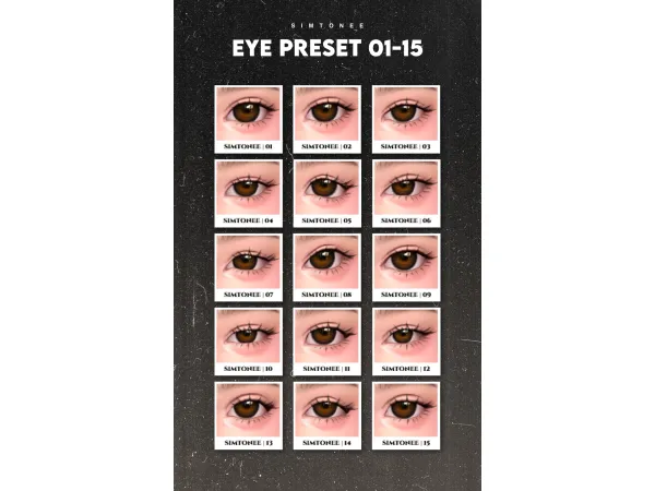 Mix Simtonee Eye Preset 01 15 - The Sims 4 Custom Content