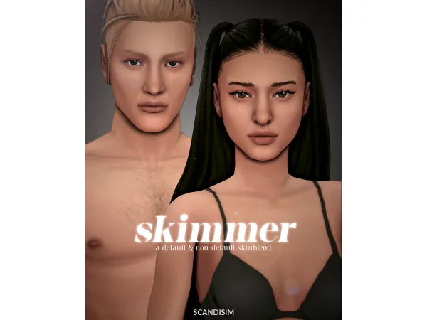 Skimmer Default & Non-default Skinblend by scandisim